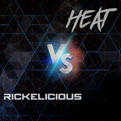 HEAT VS Rickelicious (Battle Mix #3)