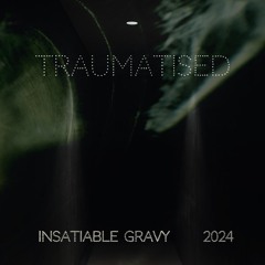 TRAUMATIZED