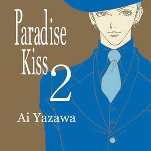 [Read] Online Paradise Kiss #2 BY : Ai Yazawa