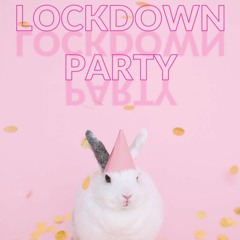 Lockdown Dance Party