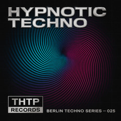Hypnotic Techno 025