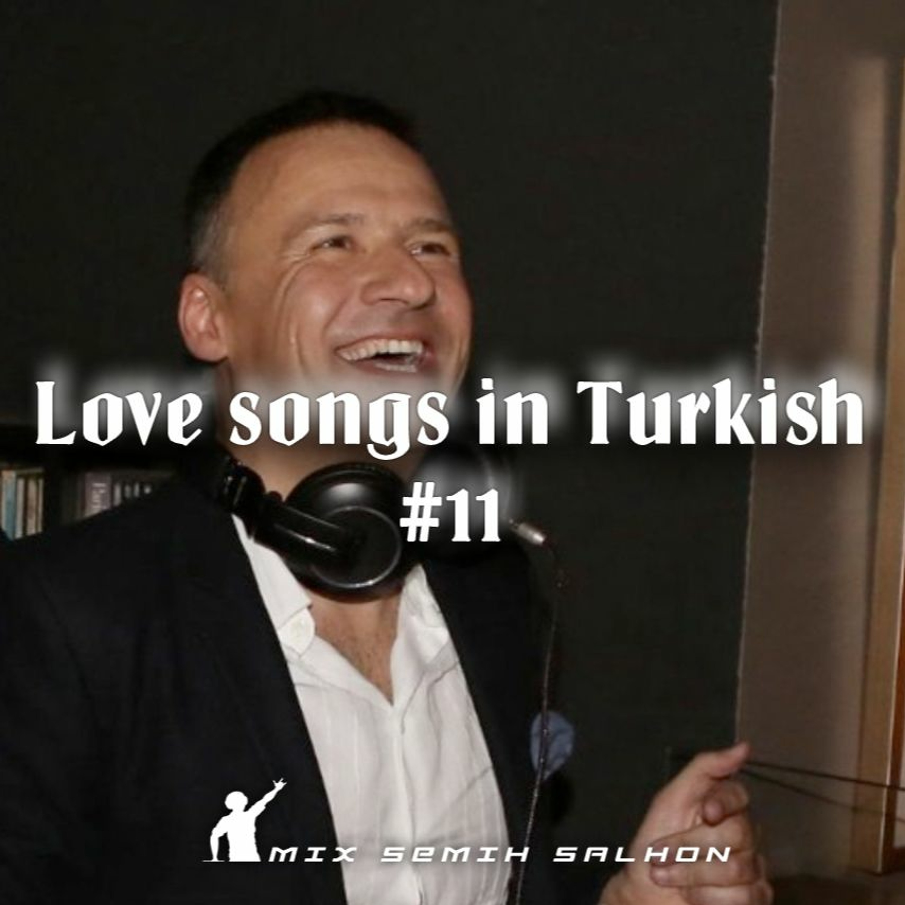 Love songs in Turkish #11