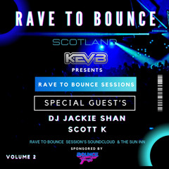 Dj Scott K - Bouncefest Guest Mix