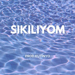 S I K I L I Y O M (prod.kutinyo)