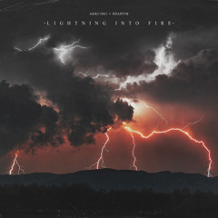 AKKI & Shadym - Lightning into Fire