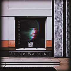 Sleepwalking - Issey Cross (IeSIN remix)