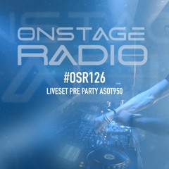 Artento Divini - Onstage Radio 126 (Liveset Pre Party ASOT950)