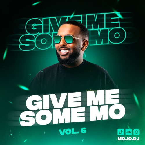 GIVE ME SOME MO VOL. 6