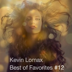 Kevin Lomax - Best of Favorites # 12