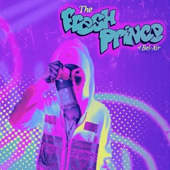 The Fresh Prince of Bel Air