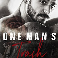 [View] KINDLE 📙 One Man's Trash (Heretic Doms Club Book 1) by  Marie Sexton [KINDLE