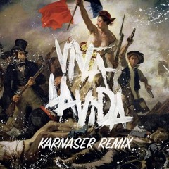 Coldplay - Viva La Vida (KARNASER Remix)