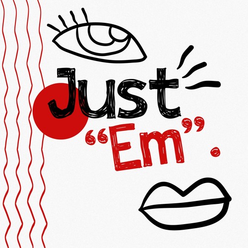 TEEASY - Just "EM".