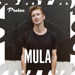 Mula (FR) - Down. 2023 [DJ mix] X Proton