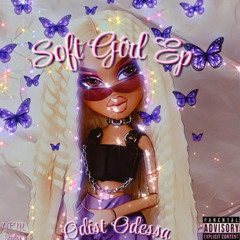 Soft Girl Ep