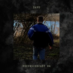 ExcursionCast | 04 | Savu