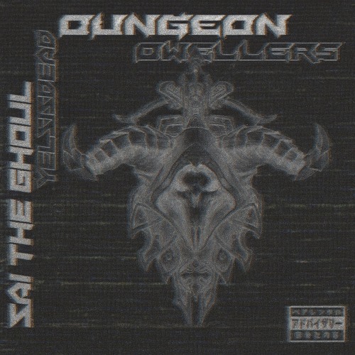 DUNGEON DWELLERS FT. YELSISDEAD (prod. Yung Ripper) (Remix)