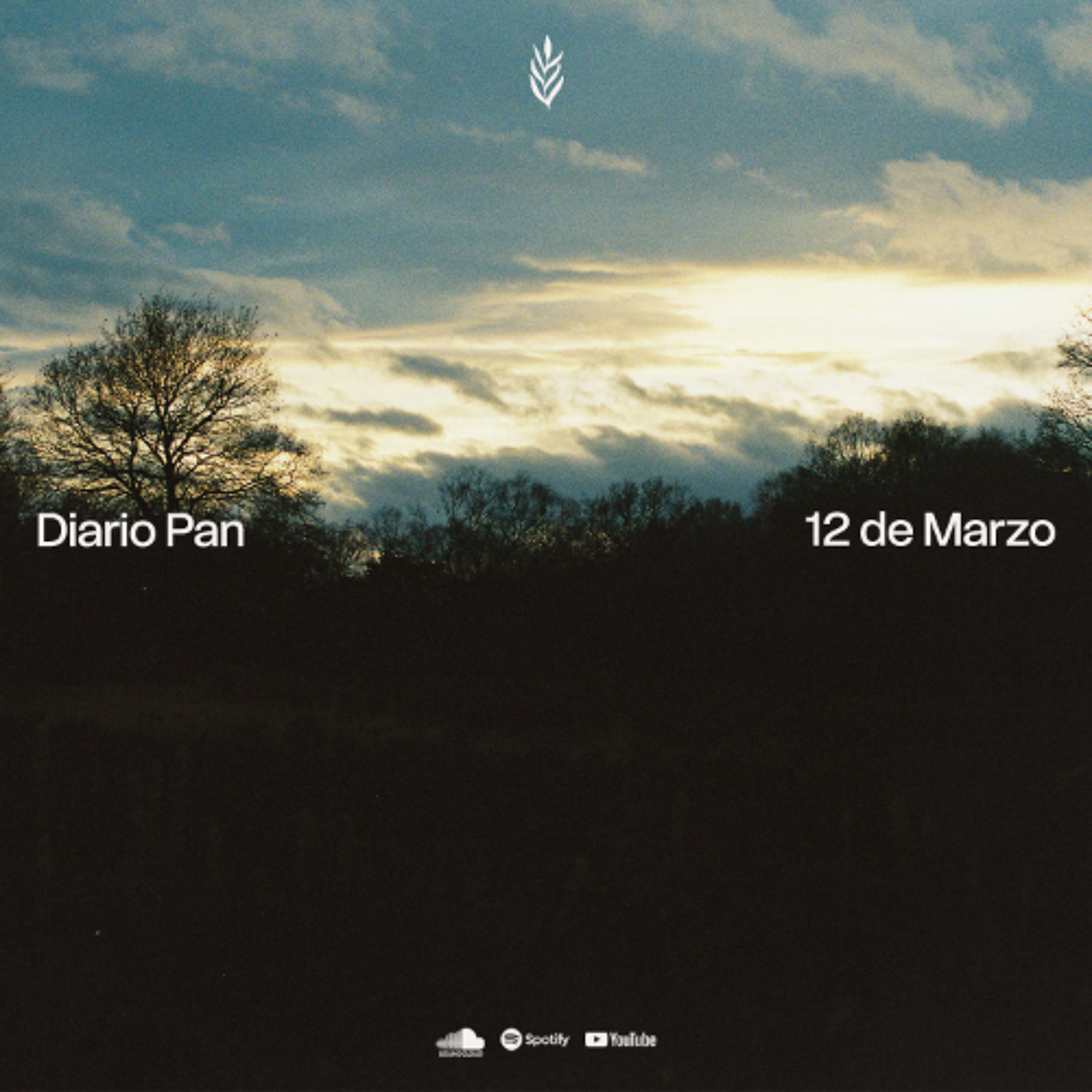 Devocional Diario Pan 12 de Marzo #DiarioPan