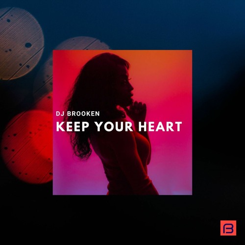 Keep Your Heart