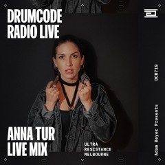 DCR719 – Drumcode Radio Live - Anna Tur live mix from Resistance at Ultra, Melbourne
