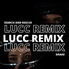 SEARCH AND RESCUE - DRAKE - (HOUSE REMIX)[FREE DOWNLOAD]