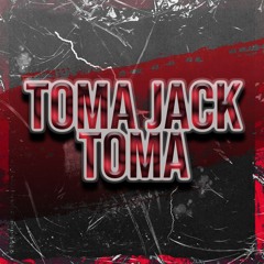 TOMA JACK TOMA {{ DJ VT AGUILAR }}