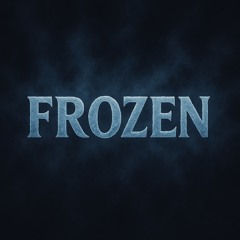 Frozen