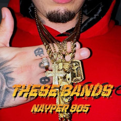Nayper 905 - These Bands