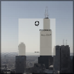 POORKID - All-out [FREE DOWNLOAD]