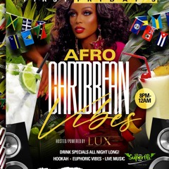 Afro-Carribean First Fridays [LIVE MIX]