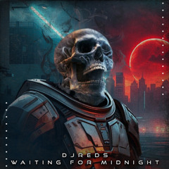 Waiting for midnight