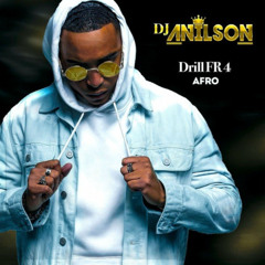 Dj Anilson - Drill Fr 4 Afro