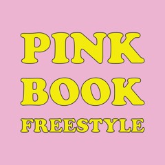 Pink Book Freestyle