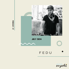 Svyatki #27 - Fedu [2024]
