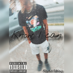 Know I can - (prod. unlucky)