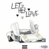 Juice WRLD - Let Her Leave (Official Audio) (Unreleased)