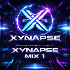 Hardtechno with Xynapse Mix 1