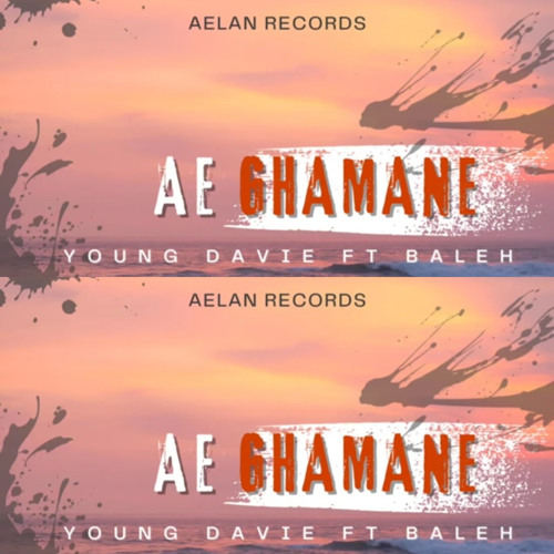 Ae Ghamane (feat. Baleh)