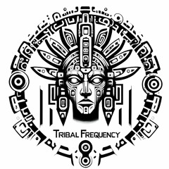 Tribal Frequency - Home DJ set