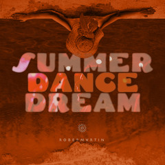 Summer Dance Dream
