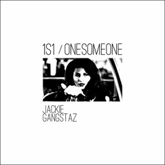 1S1 - Jackie Gangstaz