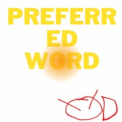 disquiet0602 - preferred word