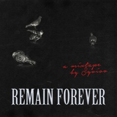 Remain Forever "SYVIOV"