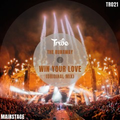 The Runaway - Win Your Love (FREE DOWNLOAD)