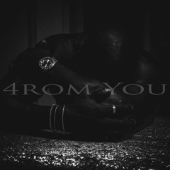 4rom You