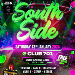 DJCEEBEEUK - LIVE @ SOUTH SIDE - CLUB 701 I AFROBEATS & DANCEHALL I HOSTED BY TFR
