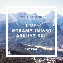 Live @ Tramplin1650_Arkhyz Ski (08.03.2021)