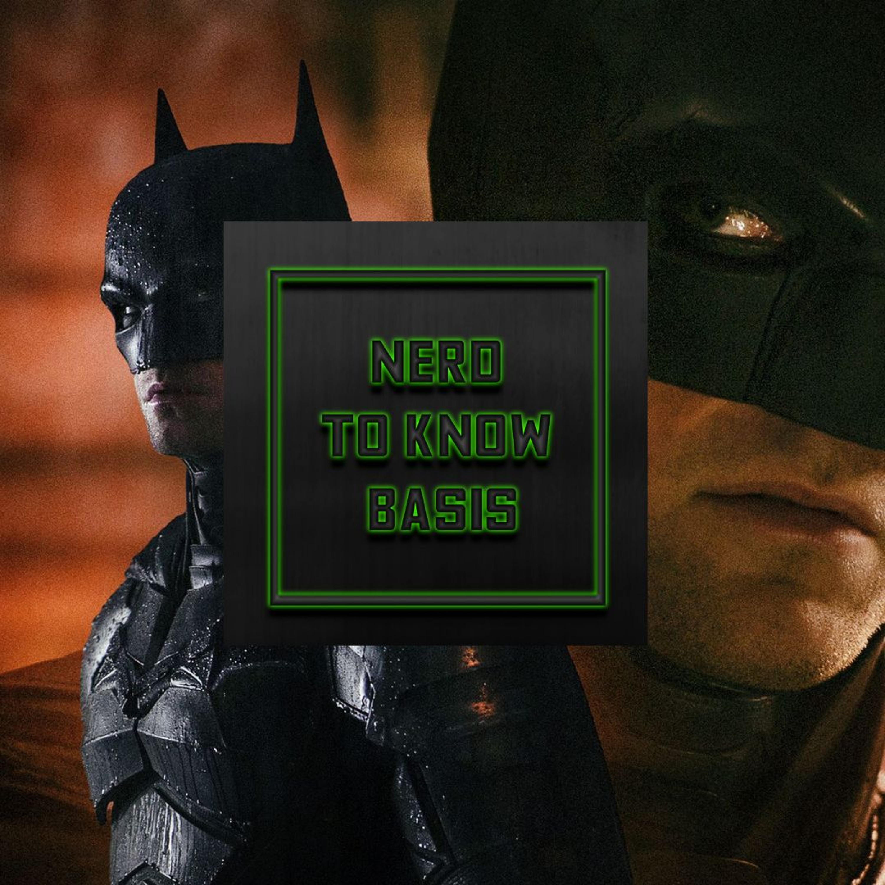 Nerd To Know Basis #122 🤓: "Venom, The Batman, Comics Are Weird And More" episode artwork