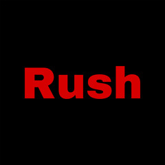 Rush