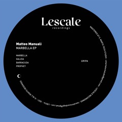 PREMIERE: Matteo Manuali - Marbella [LR016]